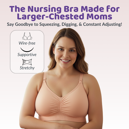 Mother’s Bra™ – Dream Nursing Bra!